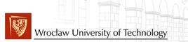 Wroclaw University of Technology (Poland)